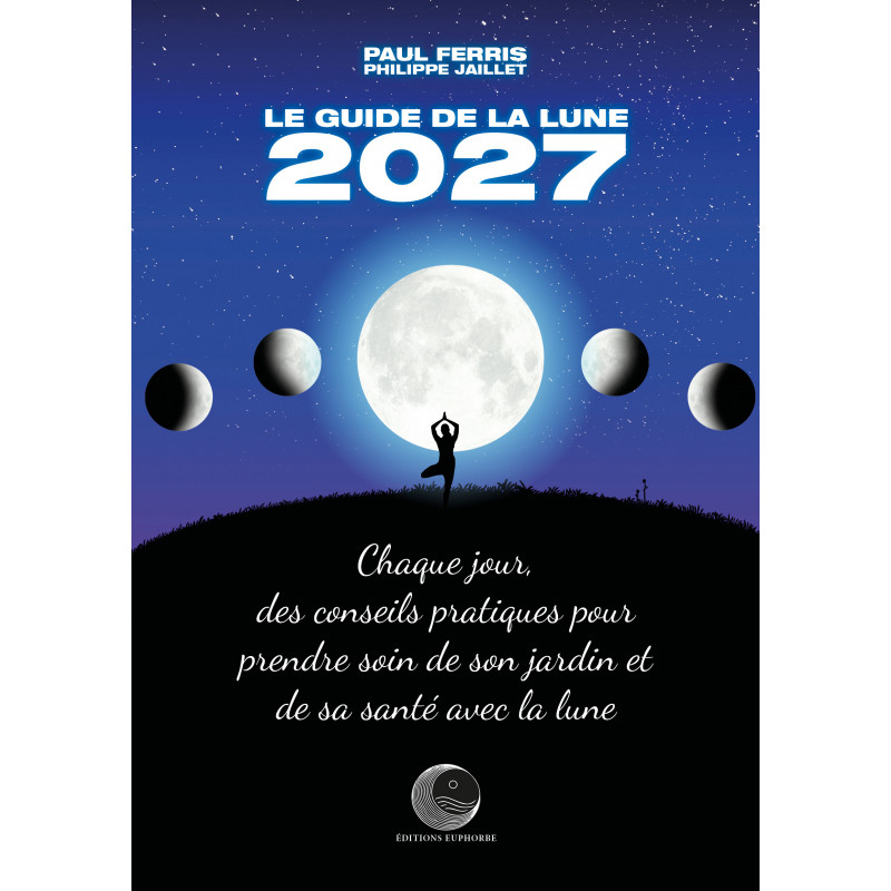 Couverture de Le guide de la lune 2027