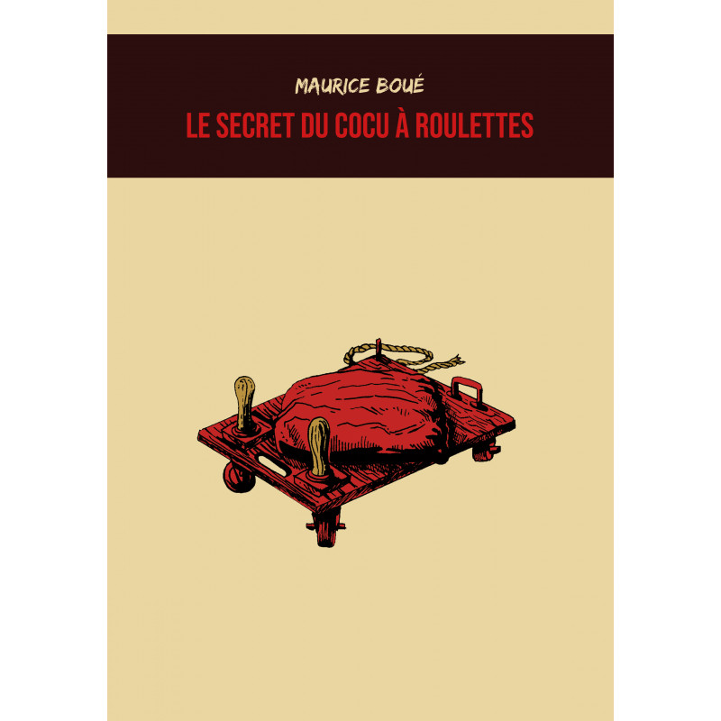 Couverture de Le secret du cocu à roulettes