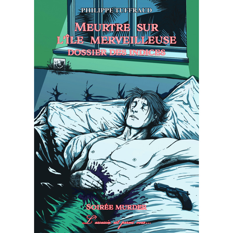 Couverture de Meurtre sur l'île merveilleuse - Dossier des indices à distribuer