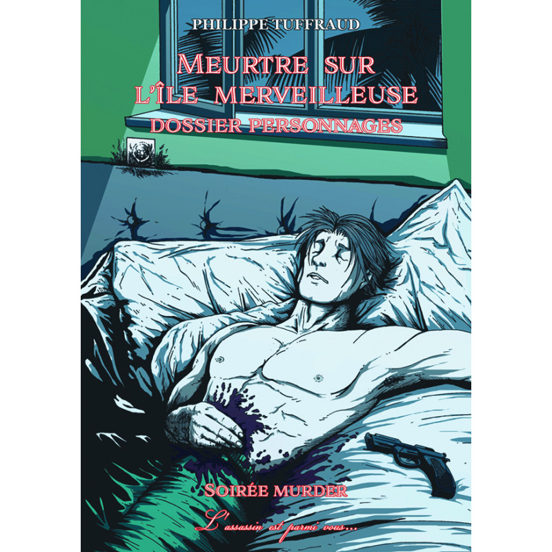 Couverture de Meurtre sur l'île merveilleuse - Dossier personnages à distribuer